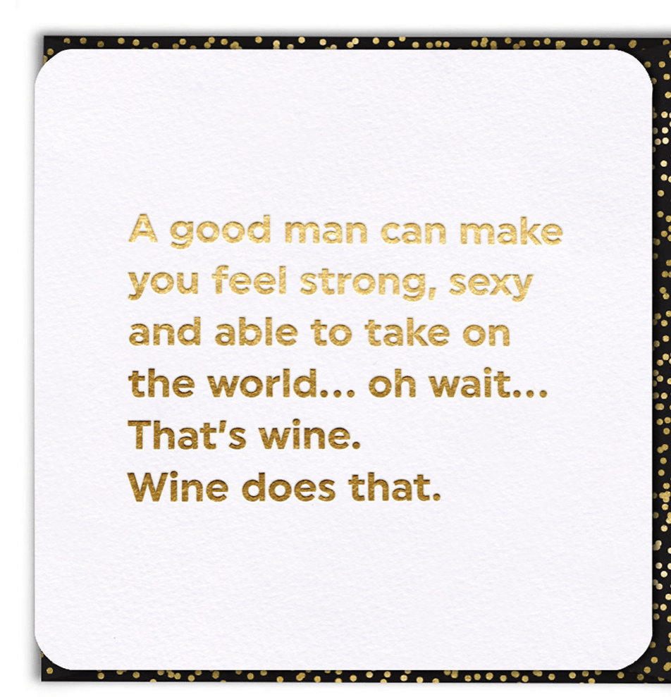 A Good Man Funny Birthday Card