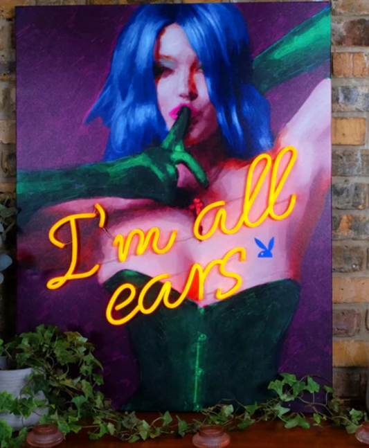 Playboy X  I'm All Ears - Neon Painting