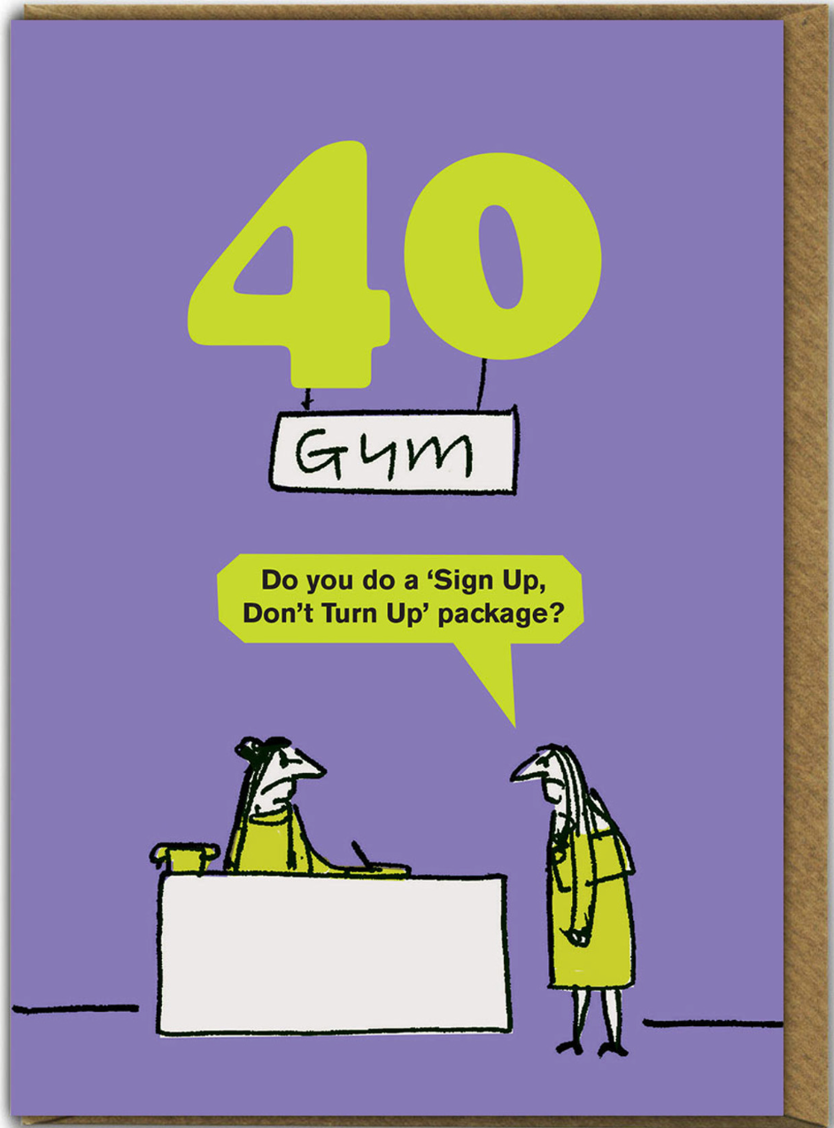 Funny 40th Birthday Card