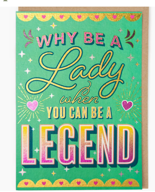 Lady Legend Friendship Card