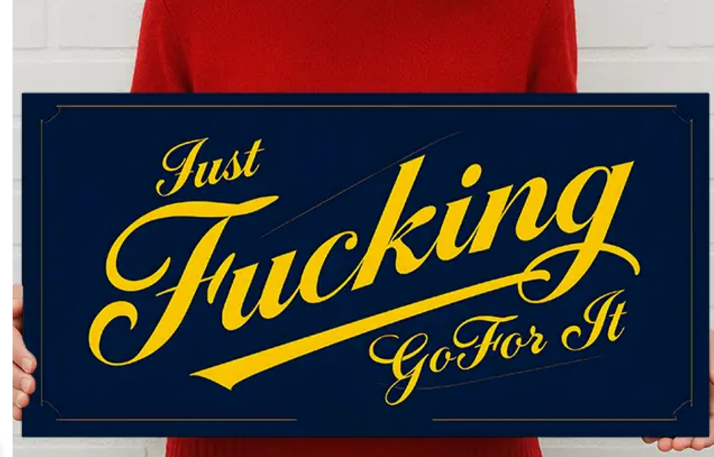 Just Go For It Metal Sign – Bold Motivational Wall Decor