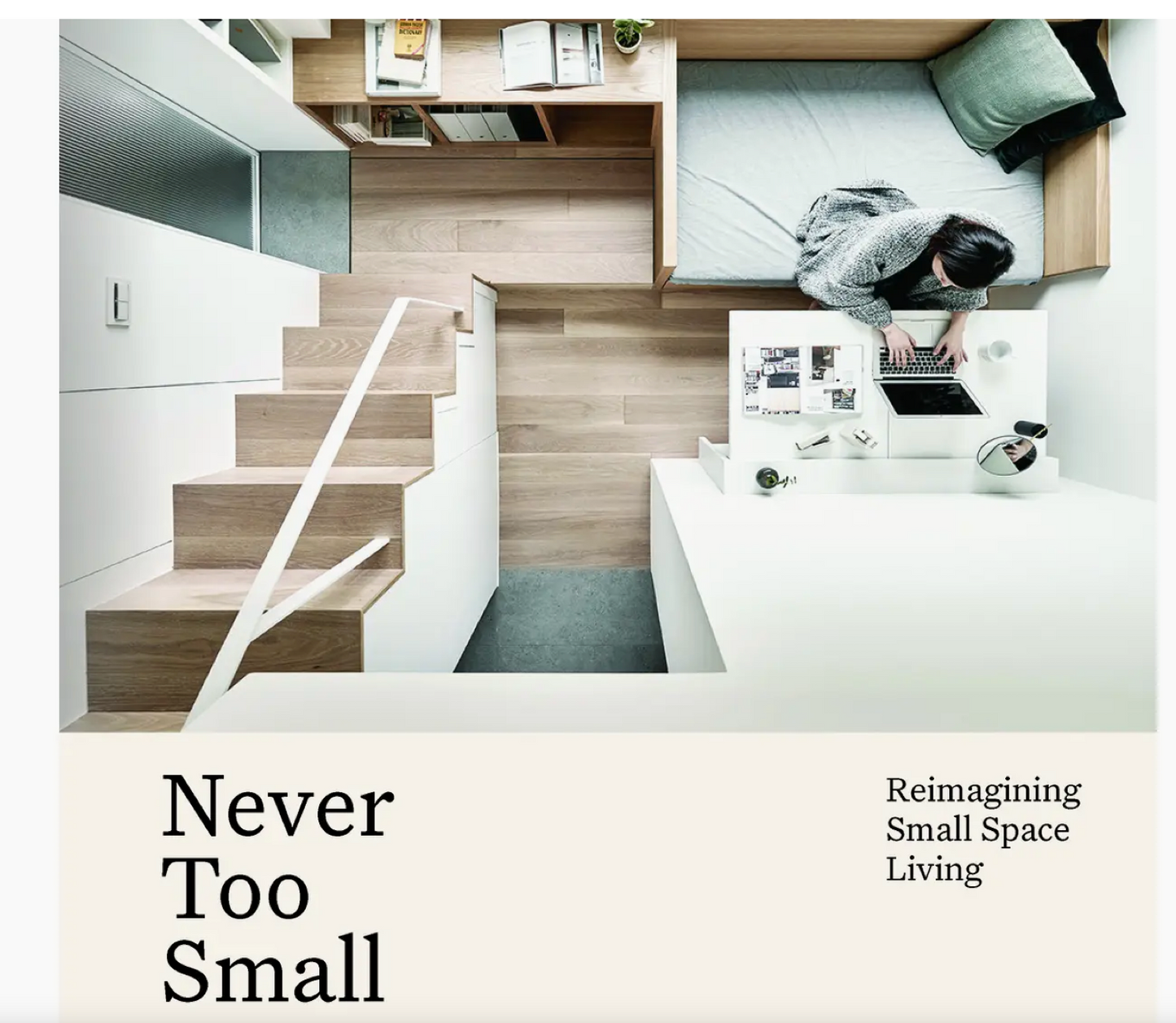 Never Too Small
