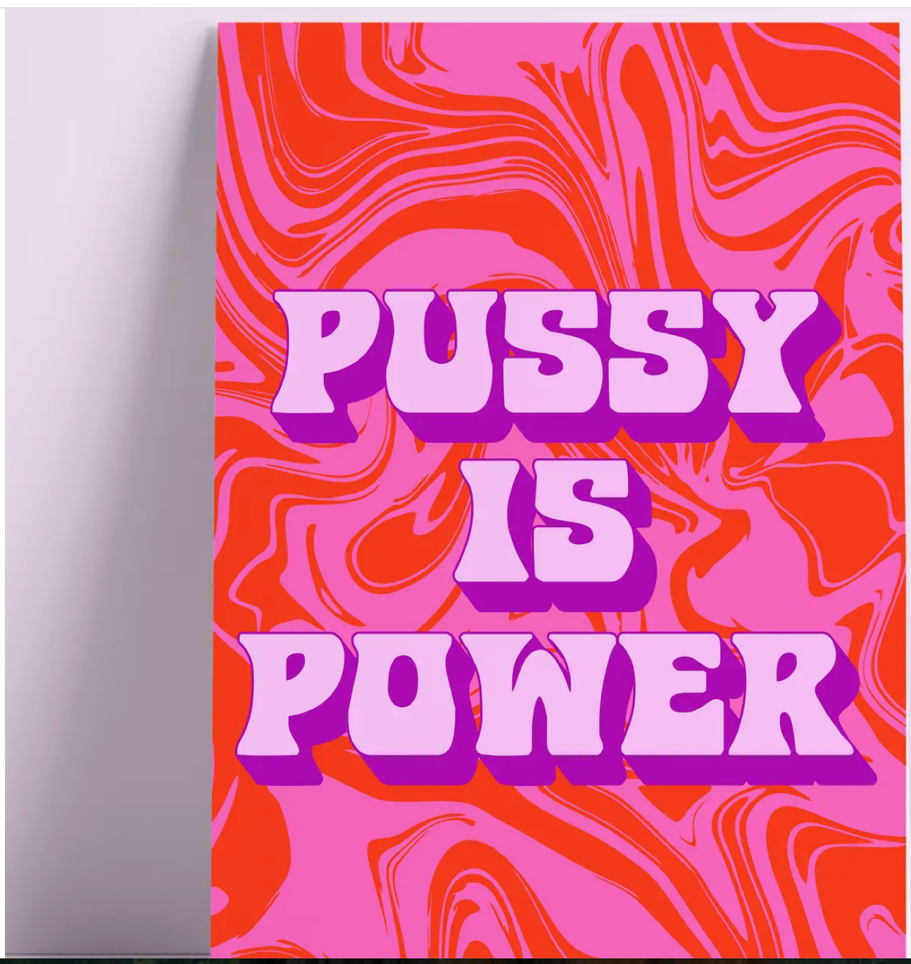 Marbling Pussy Is Power Wall Print