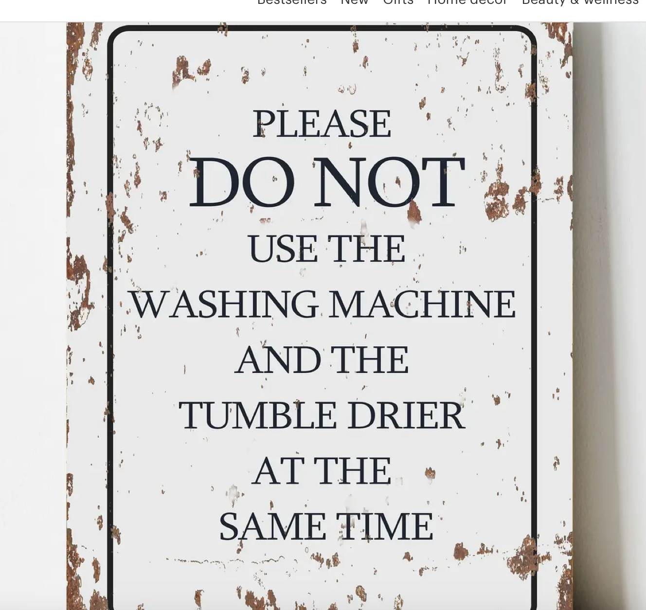 Don't Use At Same Time, Laudry Metal Sign