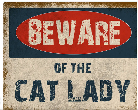 Woman Cats Cute Metal Sign