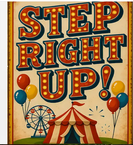 Step Right Up Metal Sign Vintage Circus Carnival Wall Decor