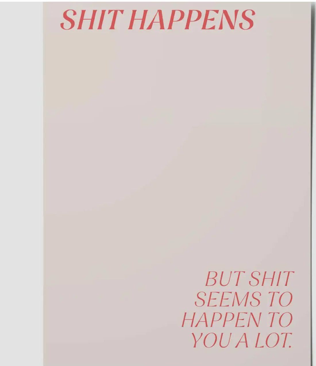 Shit Happens - A6 Postcard
