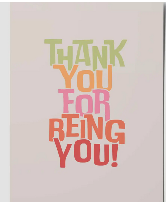 Thank You For Being You - A6 Postcard