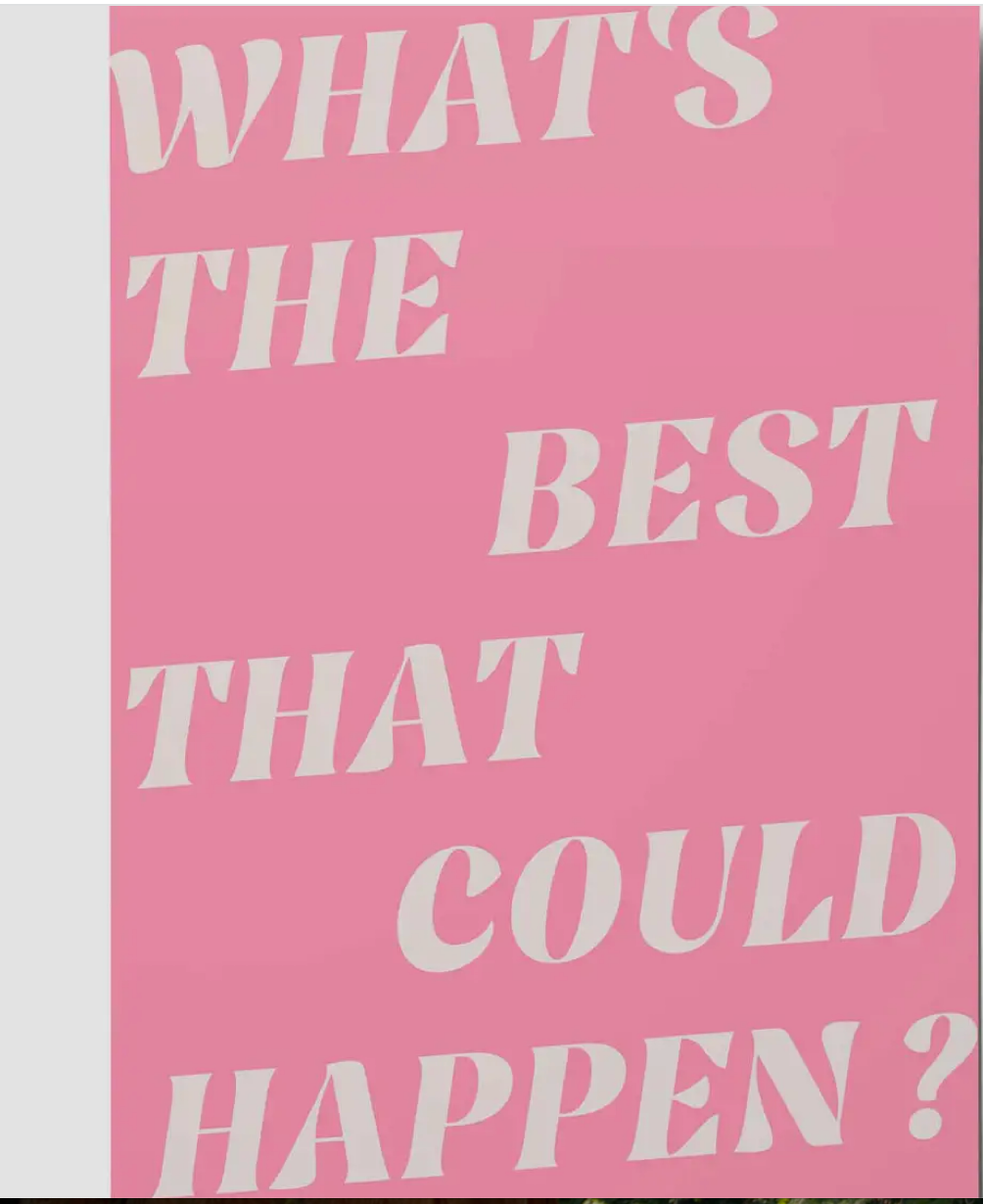 What's the Best That Could Happen - A6 Postcard