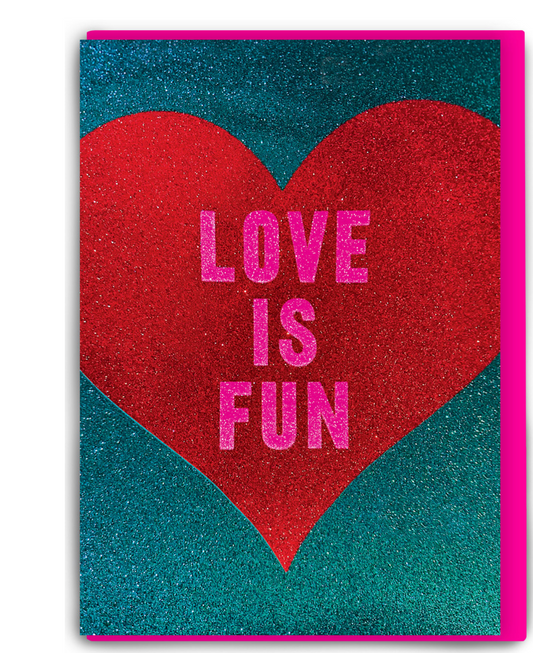 Funny Love Is Fun Greeting card