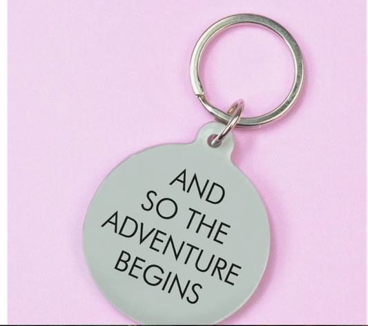 And So the Adventure Begins Keytag