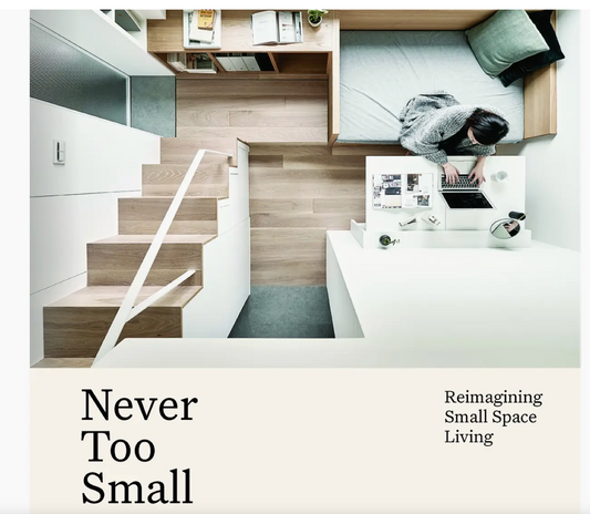 Never Too Small