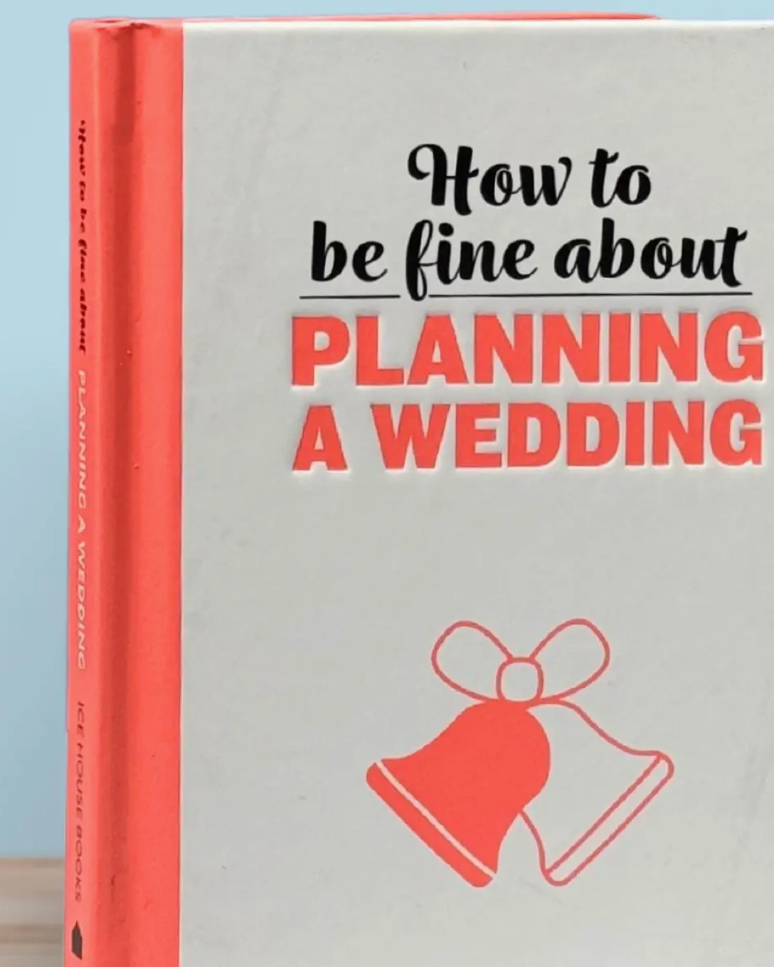 Fine About Planning A Wedding