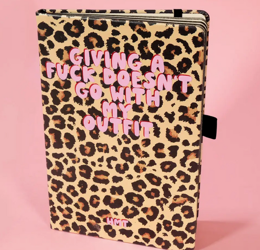 Giving A Fuck Doesn't Go with My Outfit Leopard Print Notebook