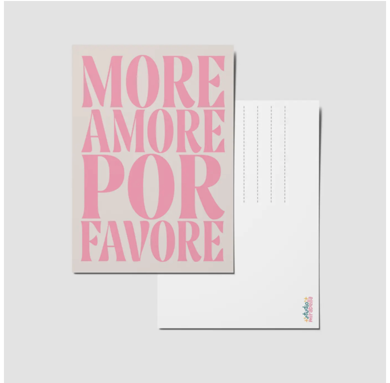 More Amore Por Favore - A6 Postcard