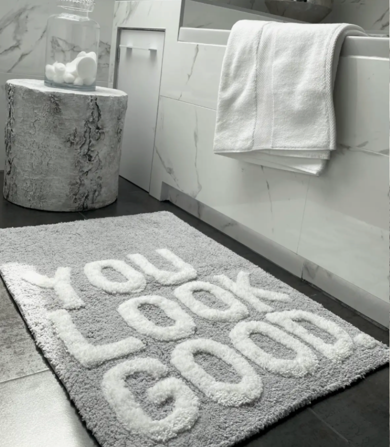 You Look Good Slogan Bath Mat Non Slip